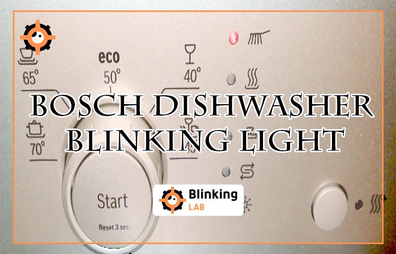 Bosch Dishwasher Blinking Light