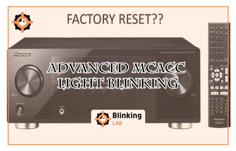 Advanced Mcacc Light Blinking