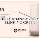 Centurylink Modem Blinking Green