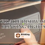 Frigidaire Dishwasher Blinking Lights-fi
