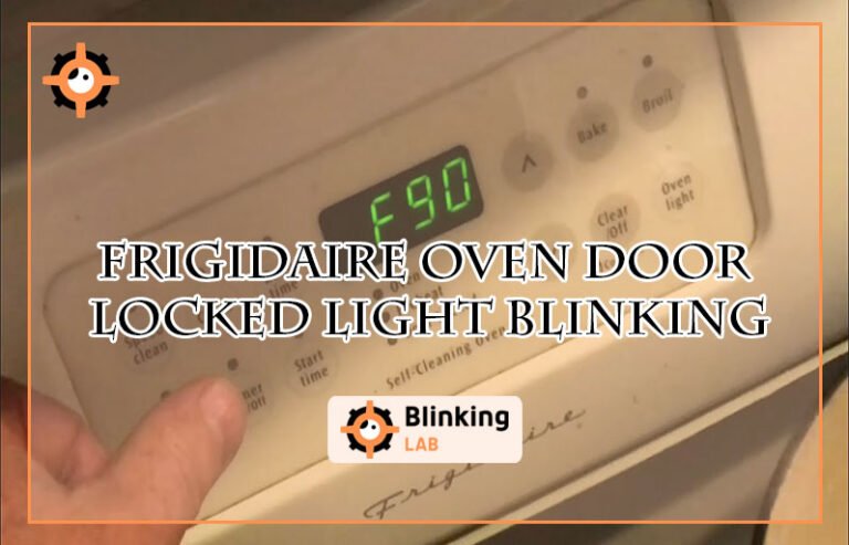 Frigidaire Oven Door Locked Light Blinking