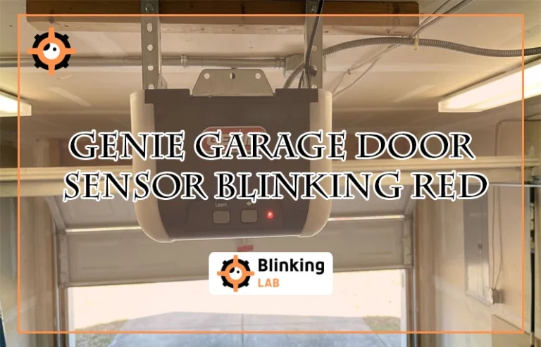 Genie Garage Door Sensor Blinking Red