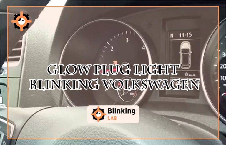 Glow Plug Light Blinking Volkswagen