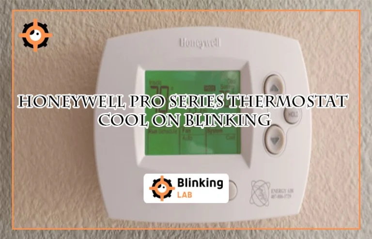 Honeywell Pro Series Thermostat Cool on Blinking