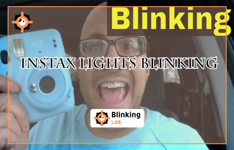 Instax Lights Blinking