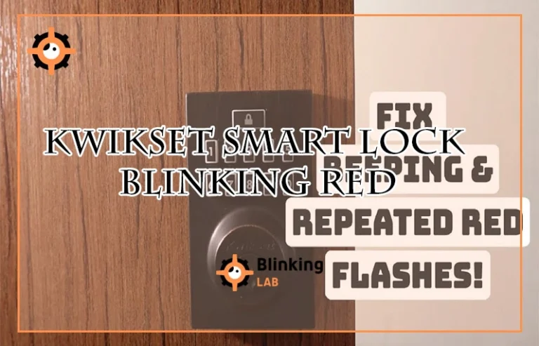 Kwikset Smart Lock Blinking Red