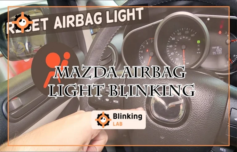 Mazda Airbag Light Blinking