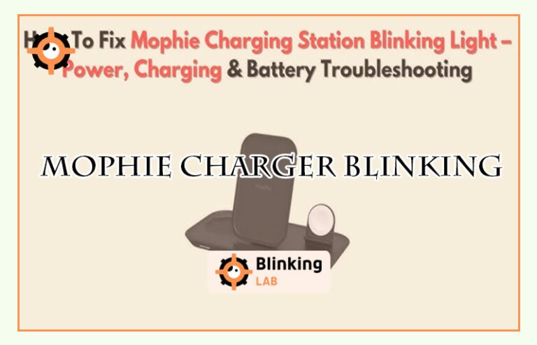 Mophie Charger Blinking-FI