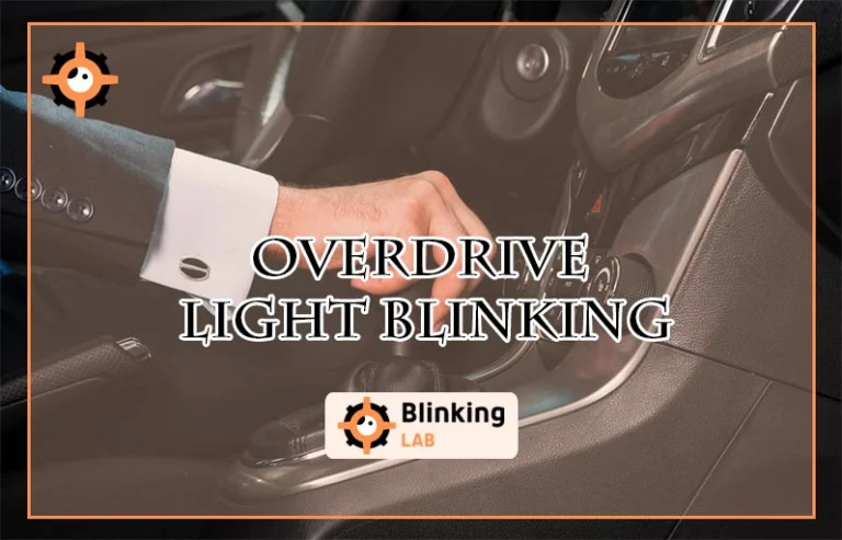 Overdrive Light Blinking