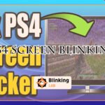 Ps4 Screen Blinking