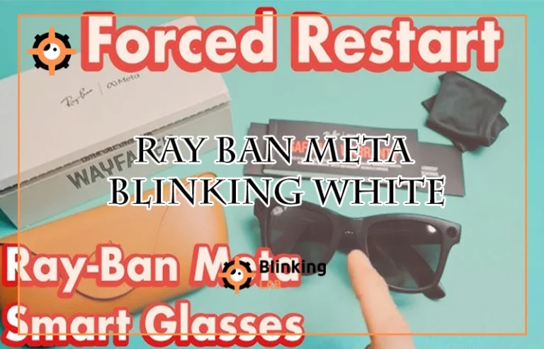 Ray Ban Meta Blinking White