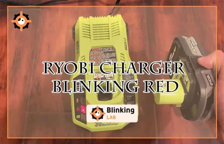 Ryobi Charger Blinking Red-FI