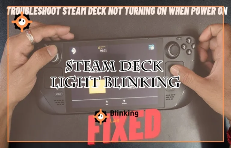 Steam Deck Light Blinking