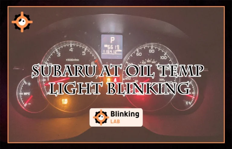 Subaru at Oil Temp Light Blinking