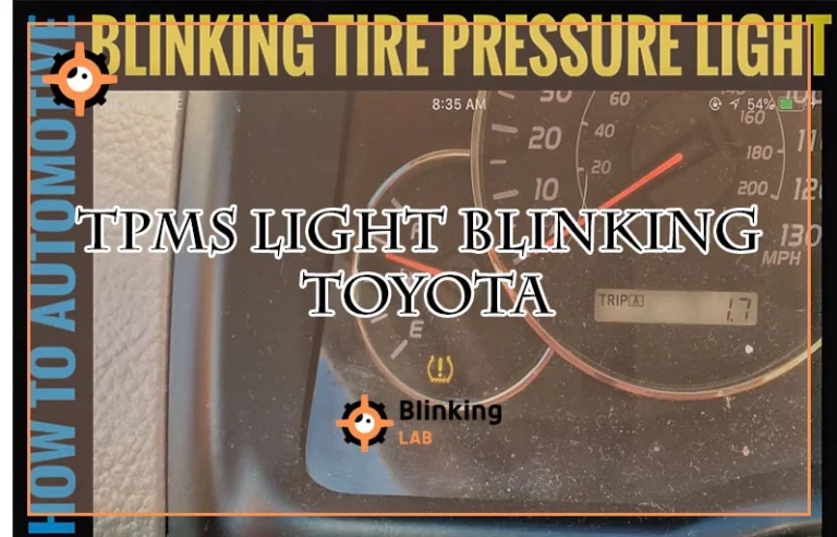 Tpms Light Blinking Toyota
