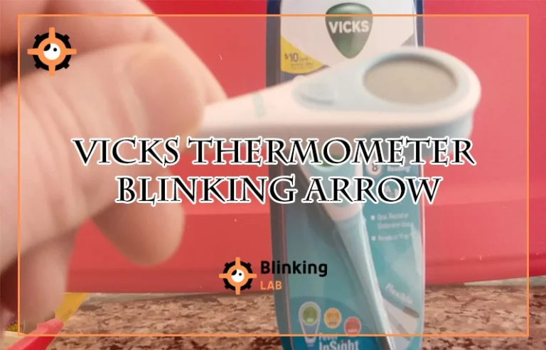 Vicks Thermometer Blinking Arrow