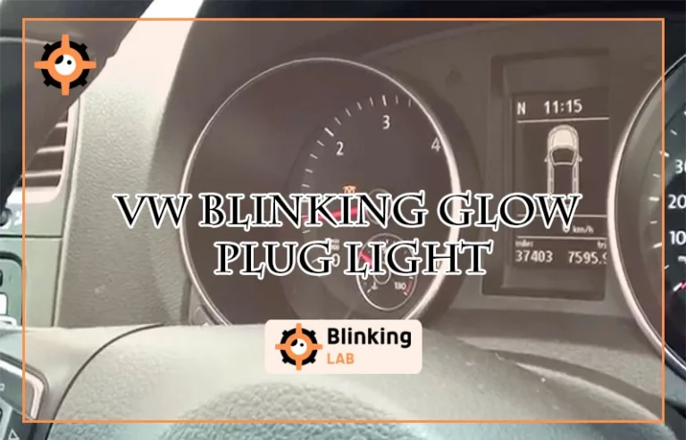 Vw Blinking Glow Plug Light