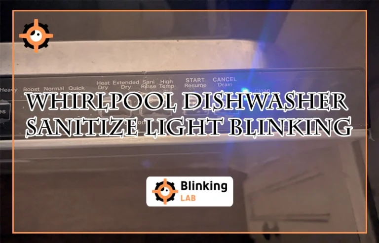 Whirlpool Dishwasher Sanitize Light Blinking