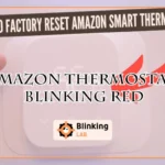 Amazon Thermostat Blinking Red