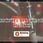 Bicycle Blinking Lights