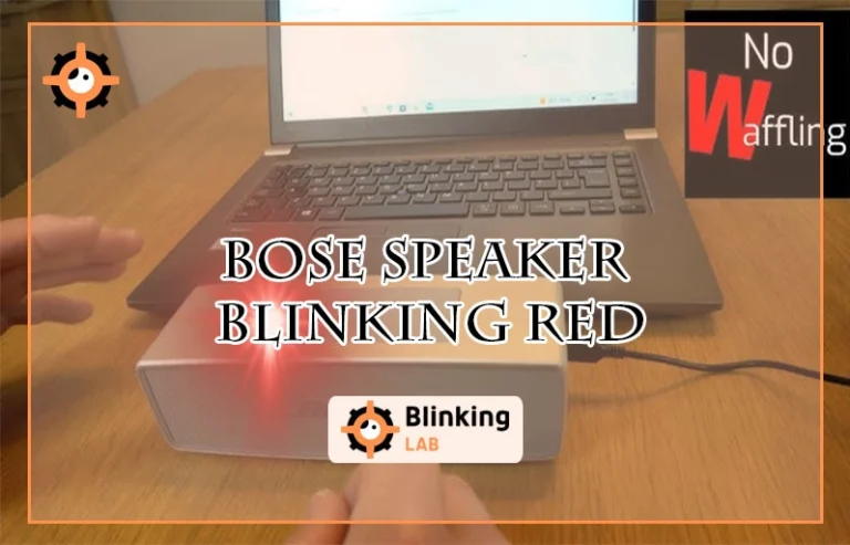 Bose Speaker Blinking Red