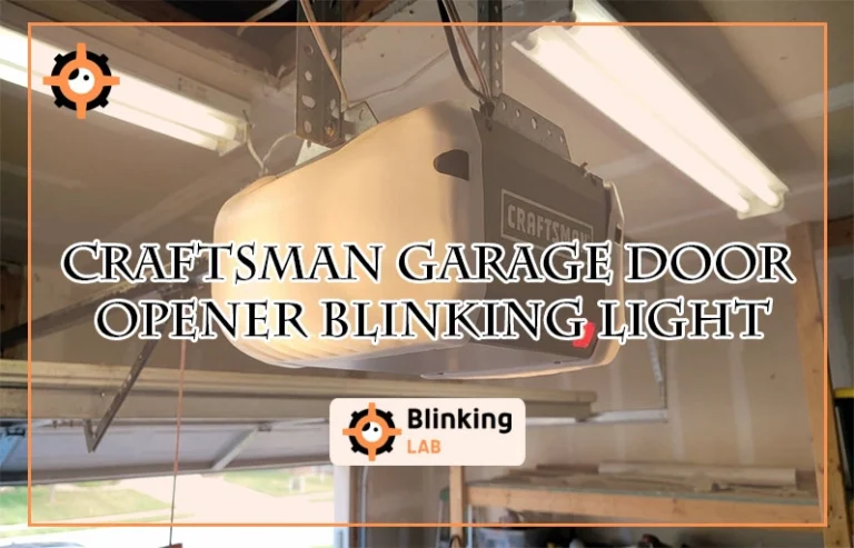 Craftsman Garage Door Opener Blinking Light