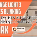 Daikin Mini Split Blinking Orange Light