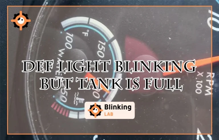 Def Light Blinking But Tank is Full