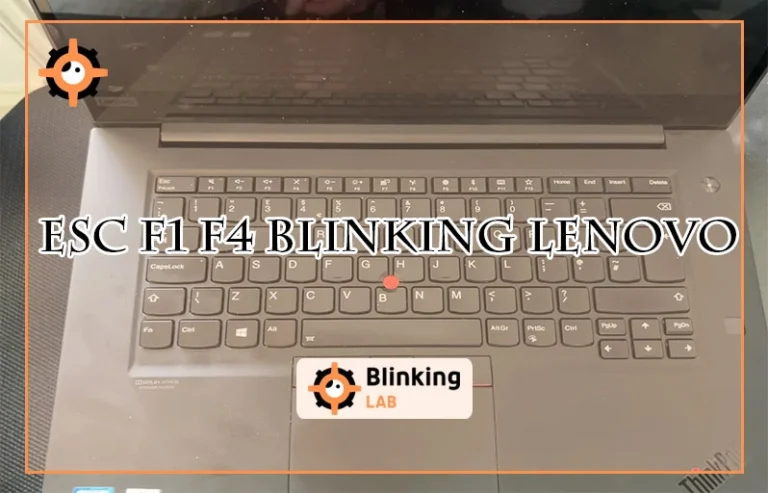 Esc F1 F4 Blinking Lenovo