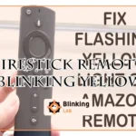 Firestick Remote Blinking Yellow
