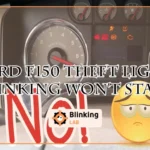 Ford F150 Theft Light Blinking Won't Start
