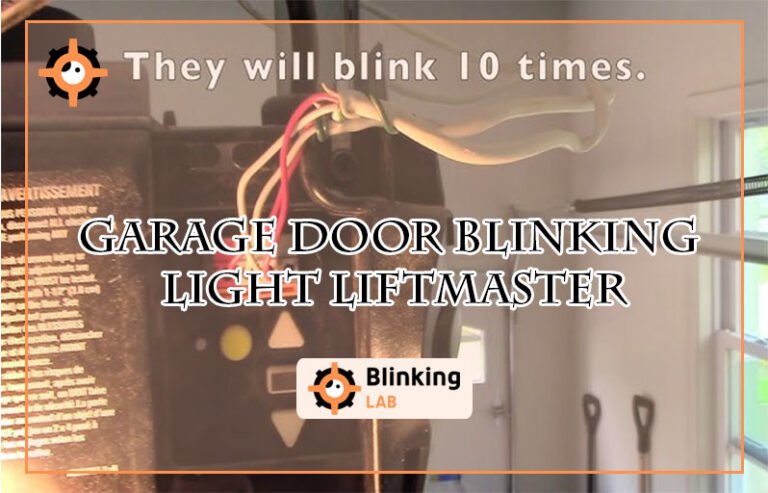 Garage Door Blinking Light Liftmaster
