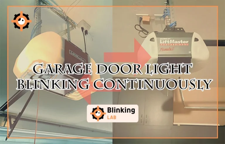 Garage Door Light Blinking Continuously