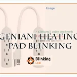 Geniani Heating Pad Blinking