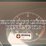 Glow Plug Light Blinking Tdi