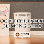 Google Fiber Extender Blinking Green