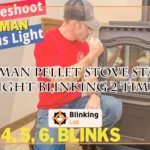 Harman Pellet Stove Status Light Blinking 2 Times
