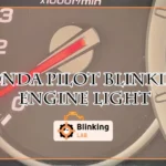 Honda Pilot Blinking Engine Light