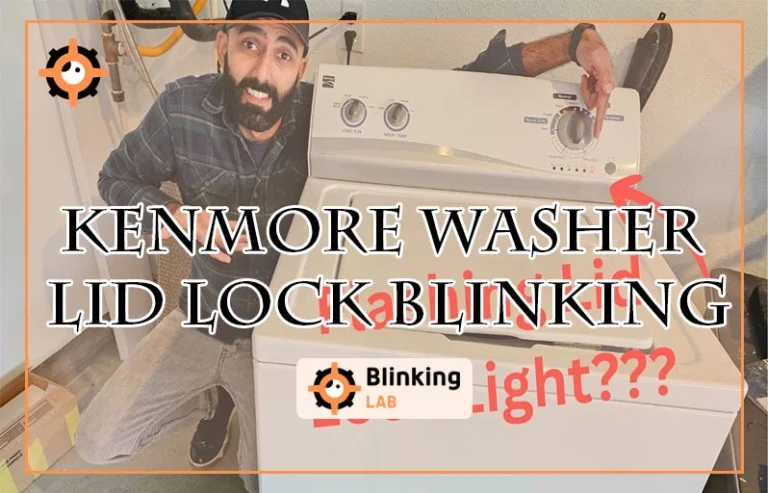 Kenmore Washer Lid Lock Blinking