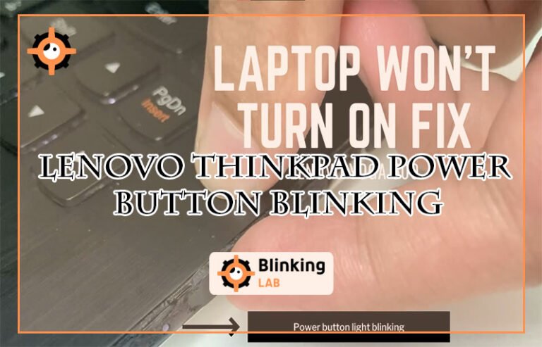 Lenovo Thinkpad Power Button Blinking