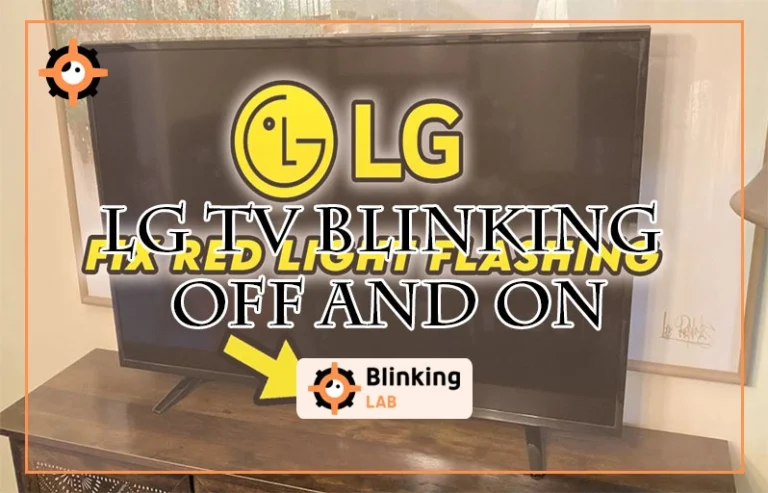 Lg Tv Blinking off And on