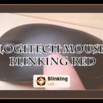 Logitech Mouse Blinking Red