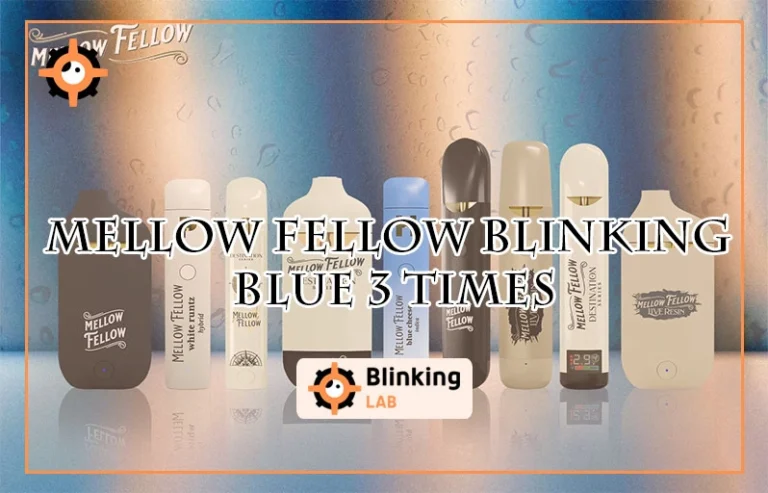 Mellow Fellow Blinking Blue 3 Times