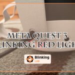 Meta Quest 3 Blinking Red Light