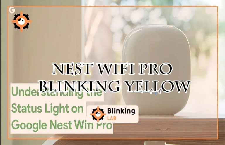 Nest Wifi Pro Blinking Yellow
