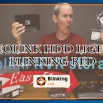 Reolink Hdd Light Blinking Red