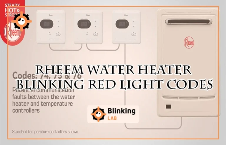 Rheem Water Heater Blinking Red Light Codes