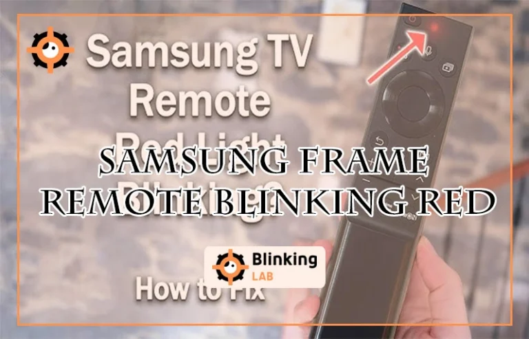Samsung Frame Remote Blinking Red