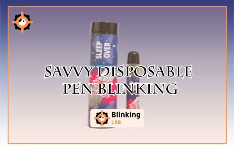Savvy Disposable Pen Blinking