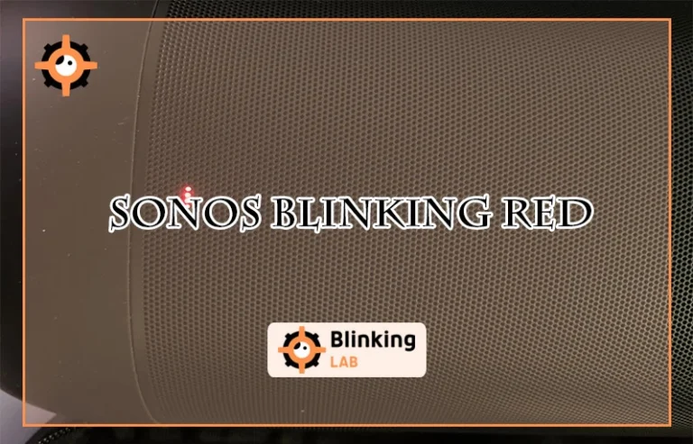 Sonos Blinking Red